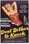 DON'T BOTHER TO KNOCK