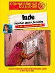 Connaissance du monde L'INDE RAJASTHAN, LADAKH, CACHEMIRE