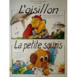 L'oisillon et la petite souris