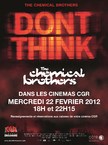 DON'T THINK - The Chemical Brothers
