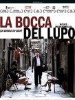 LA BOCCA DEL LUPO
