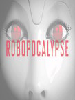 ROBOPOCALYPSE