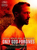ONLY GOD FORGIVES