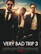 VERY BAD TRIP 3