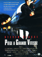 PIEGE A GRANDE VITESSE