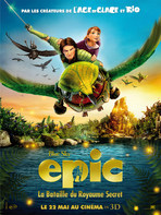 EPIC LA BATAILLE DU ROYAUME SECRET EN 3D