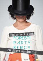 FLORENCE FORESTI PARTY BERCY