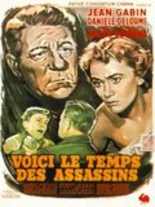 Voici le temps des assassins