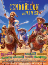 CENDRILLON AU FAR WEST EN 3D
