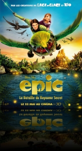 EPIC : LA BATAILLE DU ROYAUME SECRET