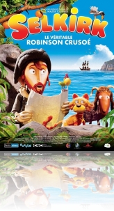 SELKIRK, LE VERITABLE ROBINSON CRUSOE