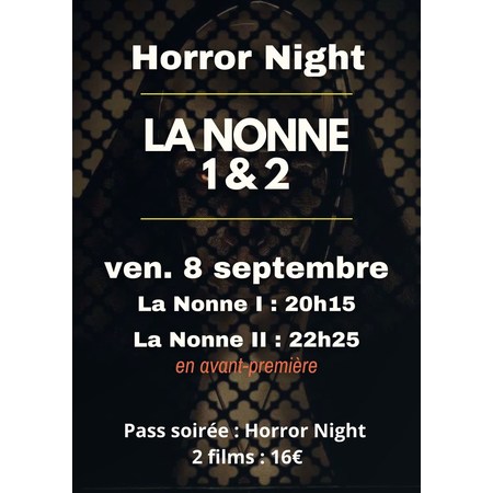 Horror Night La Nonne Et Au Cin Ma Dorlisheim Le Tr Fle