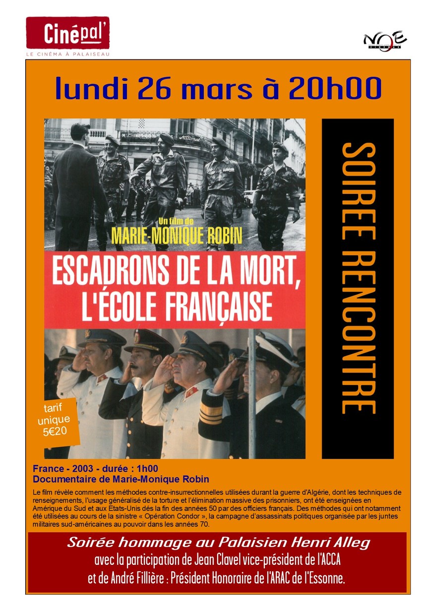 Horaires Des Séances Du Film L'été Nucléaire Escadrons de la mort, l’école française au Palaiseau - NOE Cinépal
