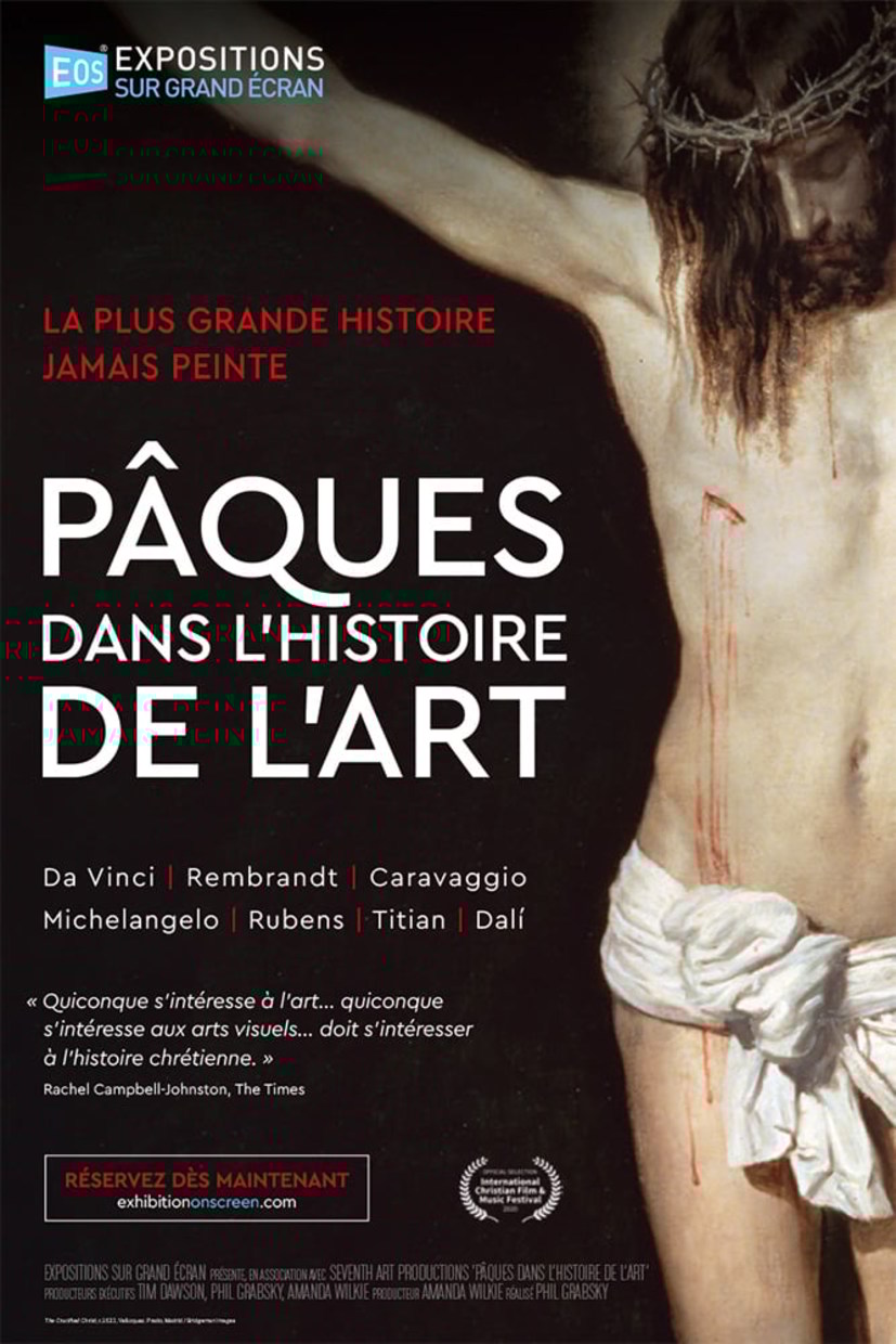 Film Sur L Histoire De L Art EXPOSITION SUR GRAND ECRAN : Pâques dans l'histoire de l'art au Cinéma