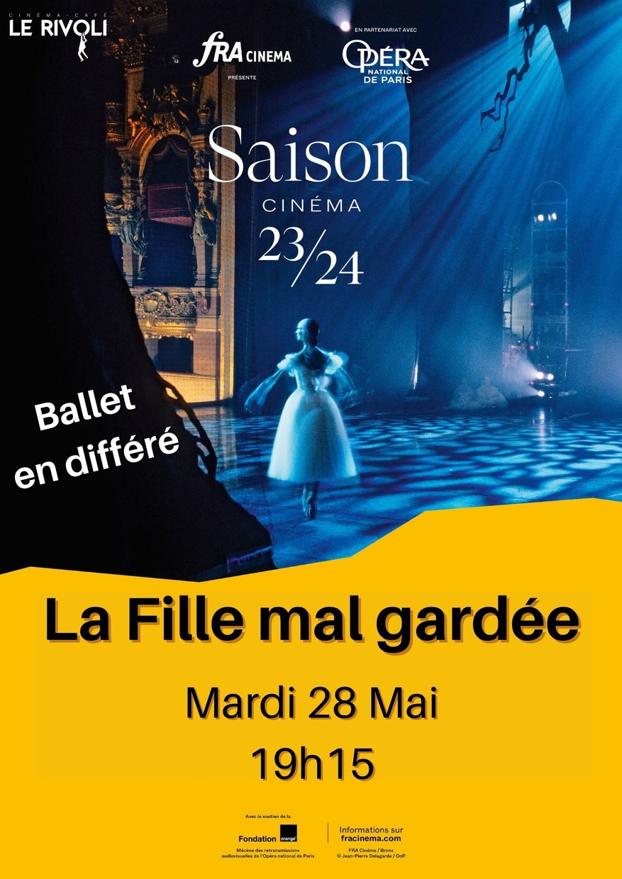 La Fille Mal Gardée (fra) Au Cinéma Carpentras - Le Rivoli