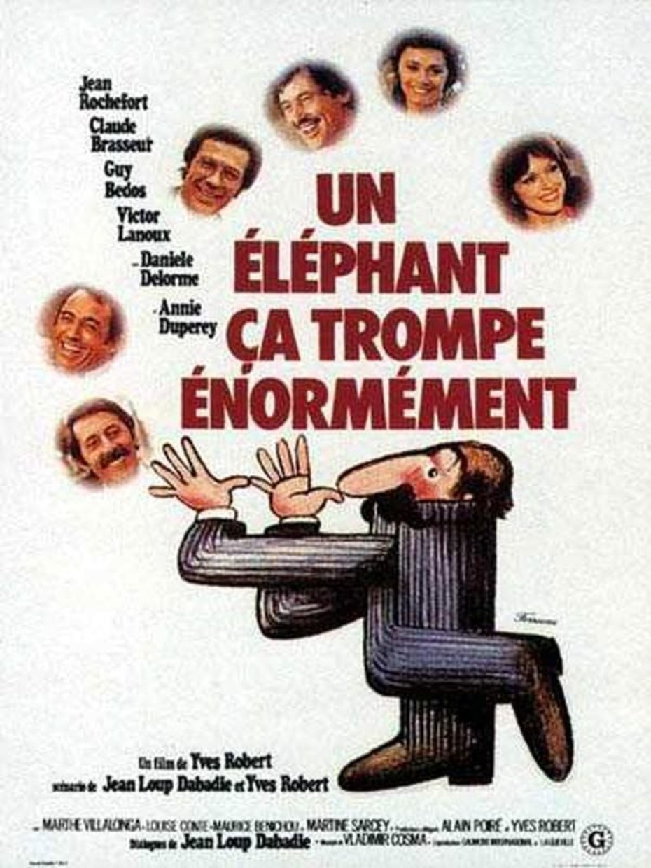 Acteur Film Un Elephant Ca Trompe Enormement Un éléphant, ça trompe énormément (1976) au Paris - Publicis Cinémas