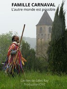 Famille Carnaval : l'autre monde est possible
