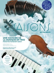 UNE HISTOIRE DE LA MUSIQUE EN TRIO