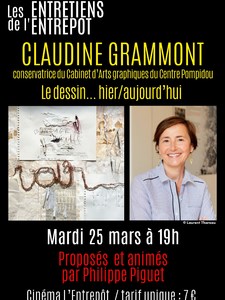 LES ENTRETIENS DE L'ENTREPÔT : CLAUDINE GRAMMONT