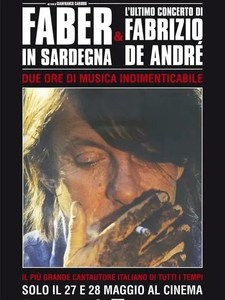Faber in Sardegna & L'ultimo concerto di Fabrizio De André