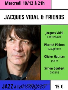 JACQUES VIDAL & FRIENDS