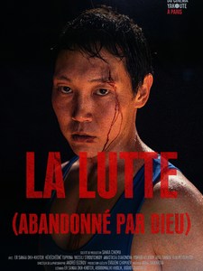 LA LUTTE (ABANDONNÉ PAR DIEU)