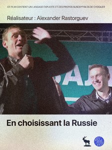 EN CHOISISSANT LA RUSSIE