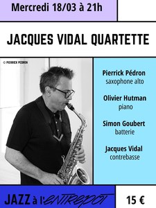 JAQUES VIDAL QUARTETTE*