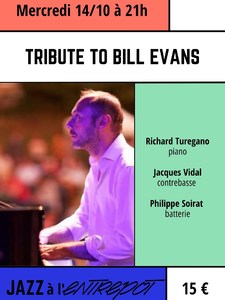 TRIBUTE TO BILL EVANS
