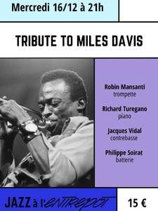 TRIBUTE TO MILES DAVIS