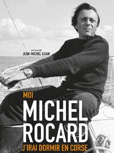 Moi, Michel Rocard, j'irai dormir en Corse