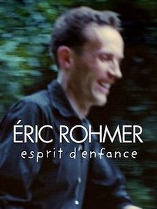 ERIC ROHMER, ESPRIT D'ENFANCE