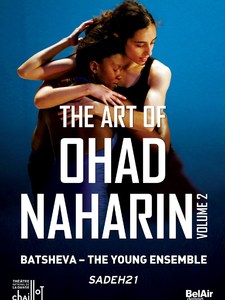 THE ART OF OHAD NAHARIN VOL. 2