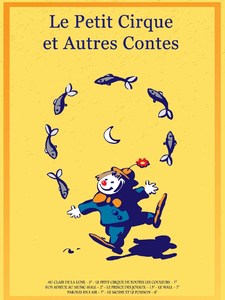 Le Petit cirque et autres contes