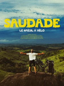 SAUDADE - Le Brésil à vélo