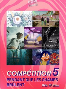 Pendant que les champs brûlent - Compétition 5