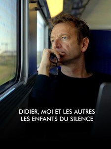 Didier, moi et les autres... Les enfants du silence
