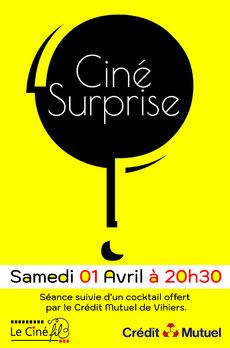 CINE SURPRISE !