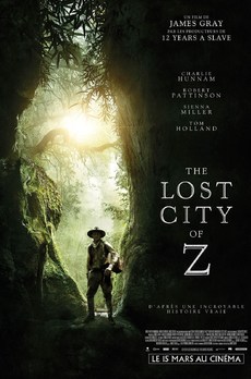 RÉTRO L'AVENTURE C'EST L'AVENTURE : The Lost City of Z