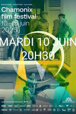 Chamonix film festival mardi 10 juin 20h30