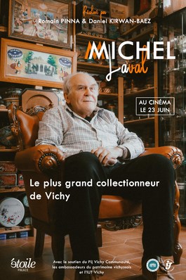 Michel Laval, Collectionneur de Vichy