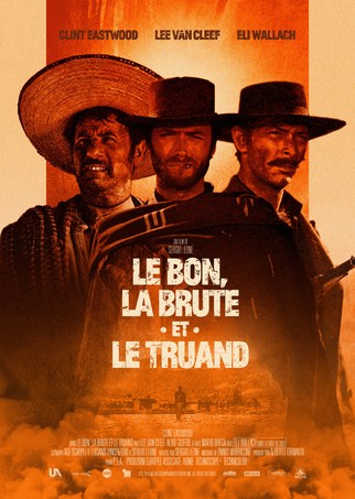 LE BON LA BRUTE ET LE TRUAND