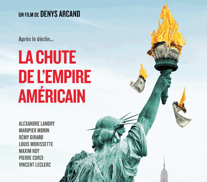 Film La Chute De L Empire Américain La Chute de l'Empire américain (2019) au Cinéma Le Grenier à Sel - Trappes